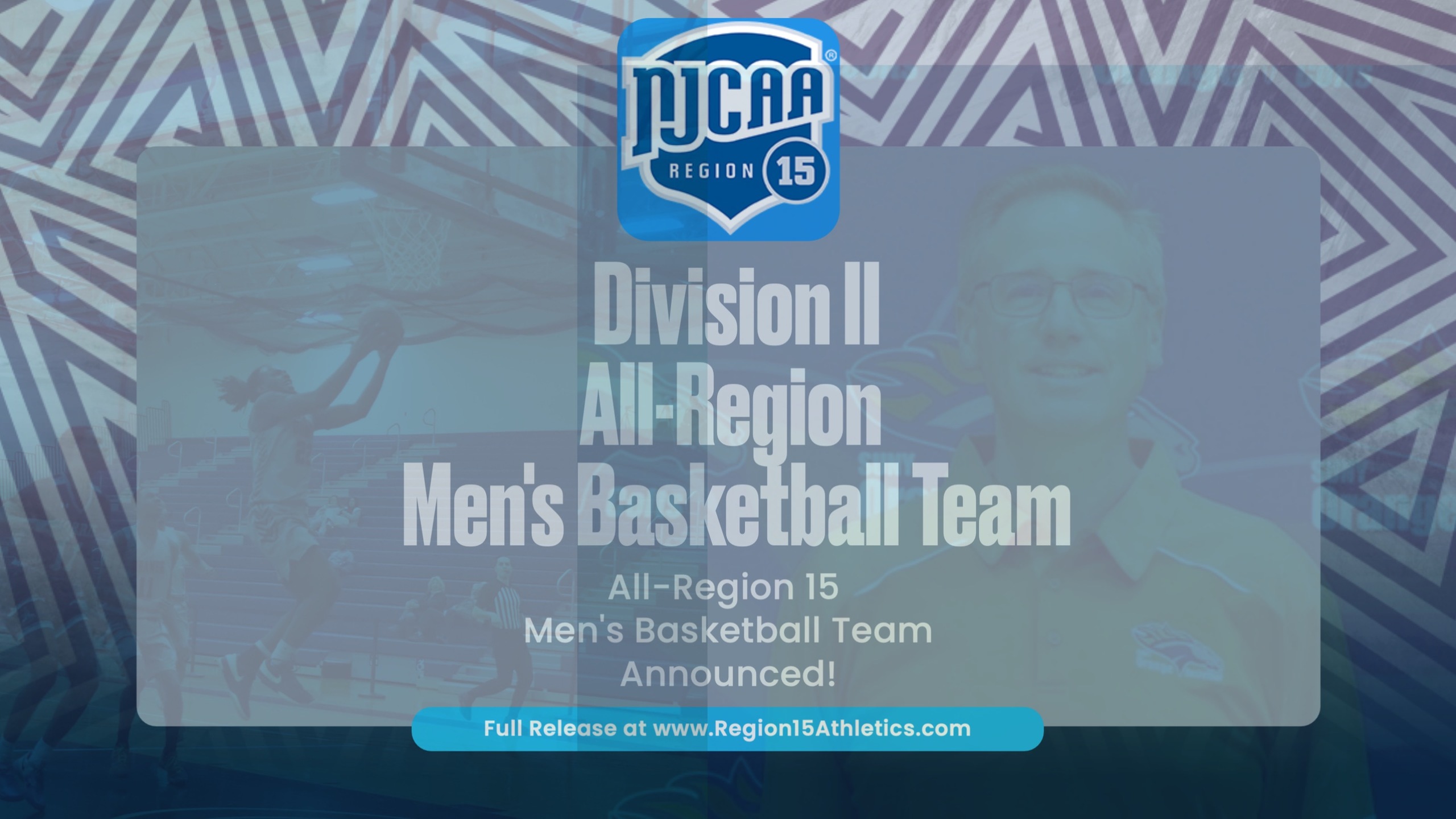 Region 15 Announces NJCAA Division II Men's Basketball All-Region Team